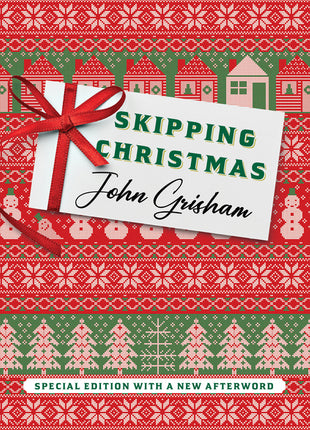 Skipping Christmas (Special Edition): With a New Afterword (Special) - Ingram