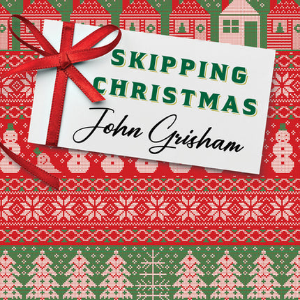 Skipping Christmas (Special Edition): With a New Afterword (Special) - Ingram