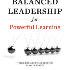 Balanced Leadership for Powerful Learning - Ingram