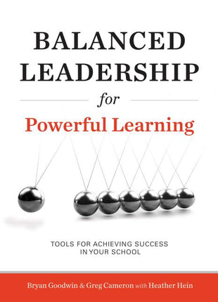 Balanced Leadership for Powerful Learning - Ingram