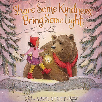 Share Some Kindness, Bring Some Light - Ingram