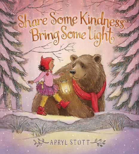 Share Some Kindness, Bring Some Light - Ingram