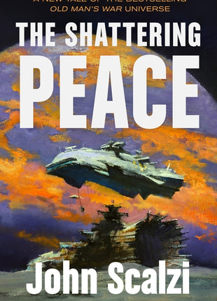 Shattering Peace: Old Man's War Book 7 - Ingram