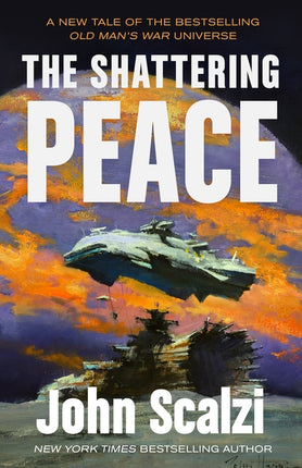 Shattering Peace: Old Man's War Book 7 - Ingram