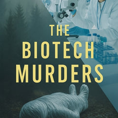 The Biotech Murders - Ingram