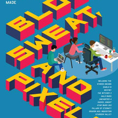 Blood, Sweat, and Pixels: The Triumphant, Turbulent Stories Behind How Video Games Are Made - Ingram