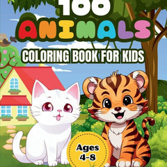 100 Animals Coloring Book for Kids: Adorable animals from different environments: farm, jungle, ocean, desert and more, with their names at the bottom - Ingram
