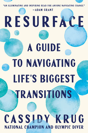 Resurface: A Guide to Navigating Life's Biggest Transitions - Ingram