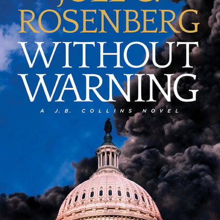 Without Warning: A J.B. Collins Novel - Ingram