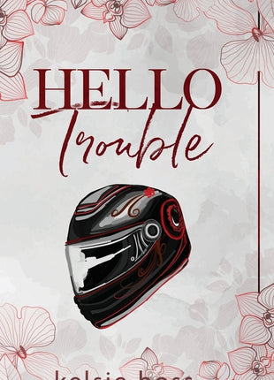 Hello Trouble - Ingram