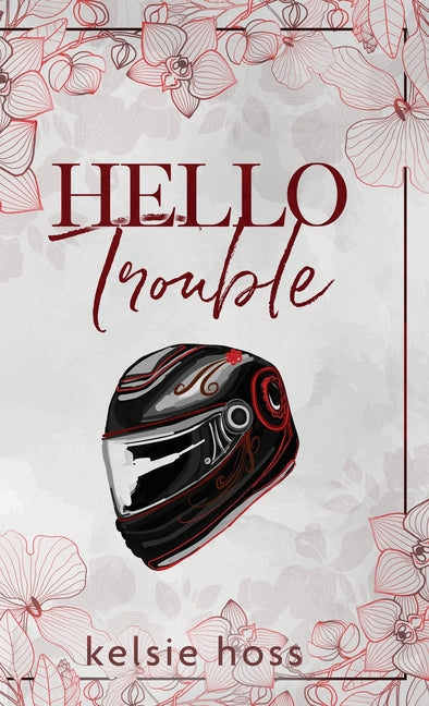 Hello Trouble - Ingram
