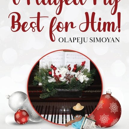 I Played My Best for Him! - Ingram