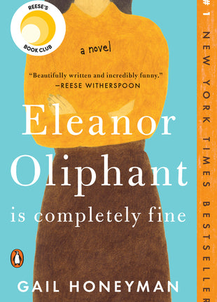Eleanor Oliphant Is Completely Fine: Reese's Book Club - Ingram
