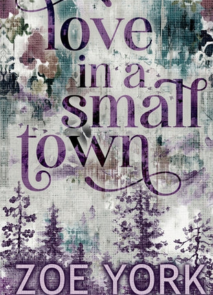 Love in a Small Town: Ten Year Anniversary Edition - Ingram