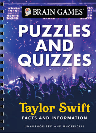Brain Games - Puzzles and Quizzes: Taylor Swift Facts and Information - Ingram