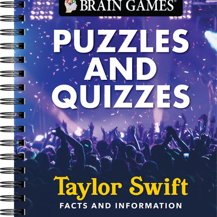 Brain Games - Puzzles and Quizzes: Taylor Swift Facts and Information - Ingram