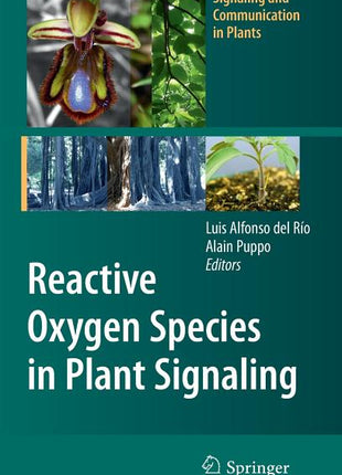 Reactive Oxygen Species in Plant Signaling (2009) - Ingram
