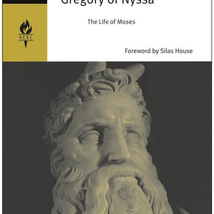 Gregory of Nyssa: The Life of Moses - Ingram