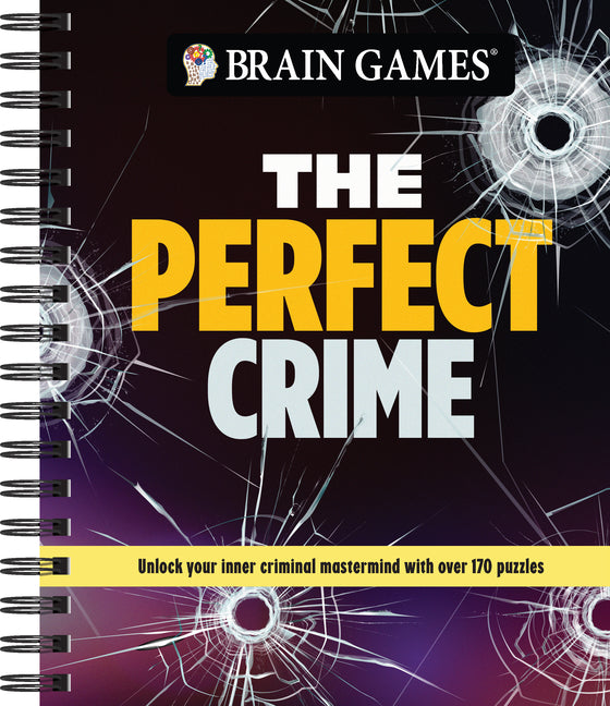 Brain Games - The Perfect Crime: Unlock Your Inner Criminal MasterMind with Over 170 Puzzles - Ingram