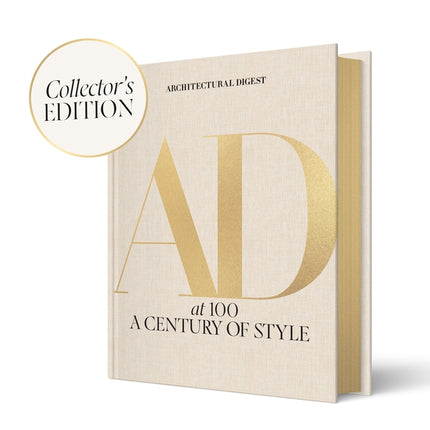 Architectural Digest at 100: The Collector's Edition: A Century of Style (Special Editions) - Ingram