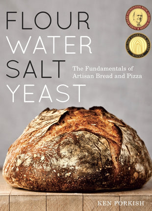 Flour Water Salt Yeast: The Fundamentals of Artisan Bread and Pizza [A Cookbook] - Ingram