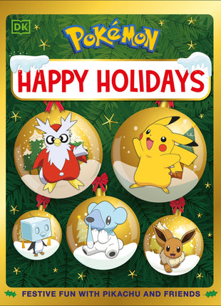 Pokemon Happy Holidays: Festive Fun with Pikachu and Friends - Ingram