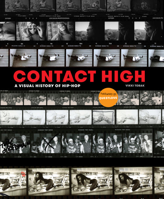 Contact High: A Visual History of Hip-Hop - Ingram
