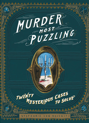 Murder Most Puzzling: Twenty Mysterious Cases to Solve - Ingram