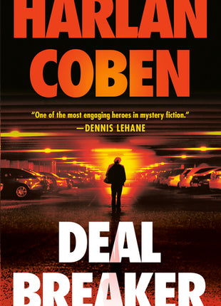 Deal Breaker: The First Myron Bolitar Novel - Ingram