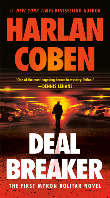 Deal Breaker: The First Myron Bolitar Novel - Ingram