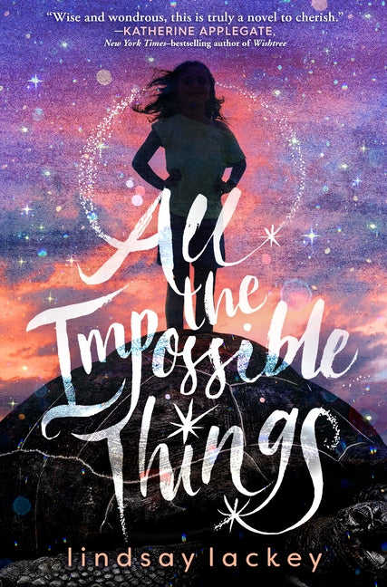 All the Impossible Things - Ingram