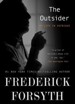 Outsider: My Life in Intrigue - Ingram