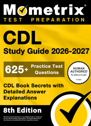 Book cover of "CDL Study Guide 2026-2027: 625+ Practice Test Questions, CDL Book Secrets with Detailed Answer Explanations," 8th Edition, published by Mometrix Test Preparation