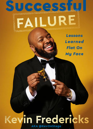 Successful Failure: Lessons Learned Flat on My Face - Ingram