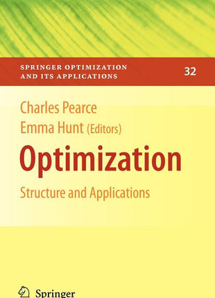 Optimization: Structure and Applications (2009) - Ingram