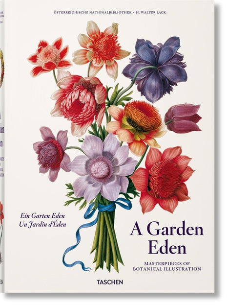 A Garden Eden. Masterpieces of Botanical Illustration - Ingram