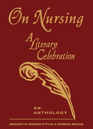 On Nursing: A Literary Celebration (Collector's Edition): . - Ingram
