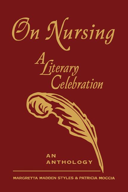 On Nursing: A Literary Celebration (Collector's Edition): . - Ingram
