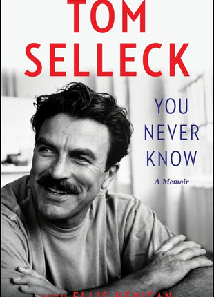 You Never Know: A Memoir - Ingram