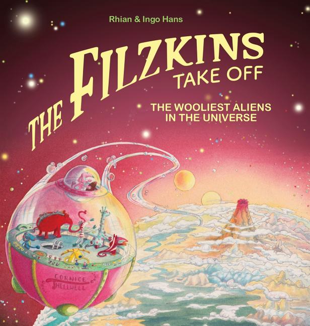 Filzkins Take Off: The Wooliest Aliens In The Universe - Ingram