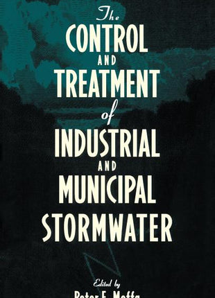 Control and Treatment of Industrial and Municipal Stormwater - Ingram