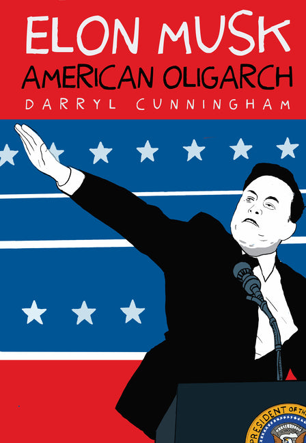 Elon Musk: American Oligarch - Ingram