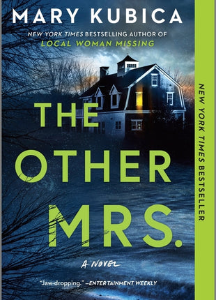 Other Mrs.: A Thrilling Suspense Novel from the Nyt Bestselling Author of Local Woman Missing (First Time Trade) - Ingram