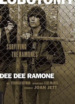 Lobotomy: Surviving the Ramones - Ingram