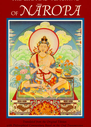 Life and Teaching of Naropa (Revised) - Ingram
