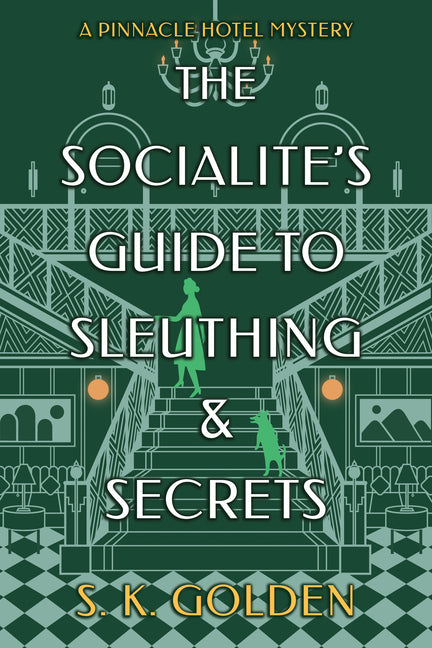 Socialite's Guide to Sleuthing and Secrets - Ingram
