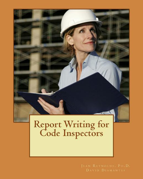 Book cover for Report Writing for Code Inspectors, featuring a code inspector in a hard hat holding a report.