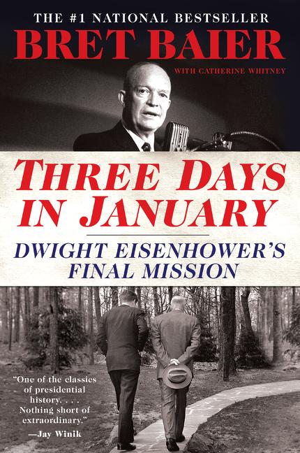 Three Days in January: Dwight Eisenhower's Final Mission - Ingram