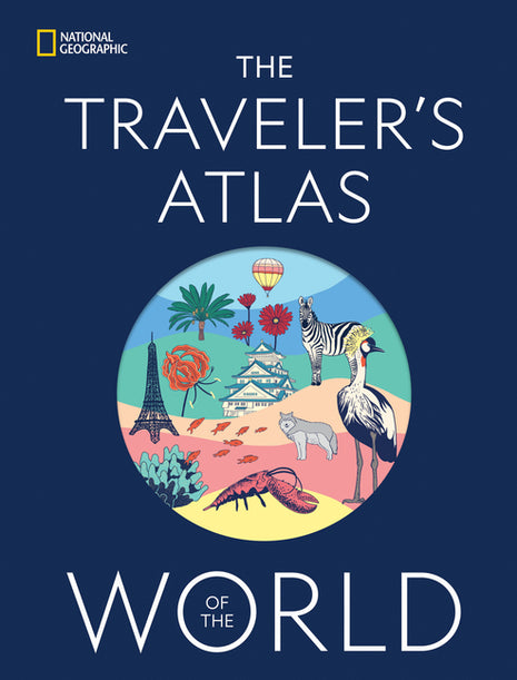 The Traveler's Atlas of the World - Ingram