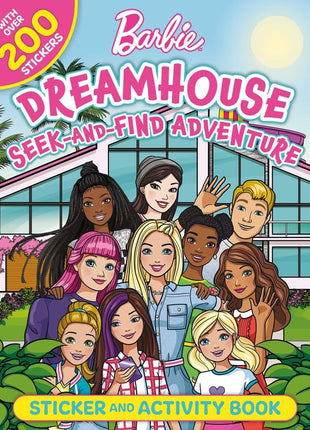 Barbie Dreamhouse Seek-And-Find Adventure: 100% Officially Licensed by Mattel, Sticker & Activity Book for Kids Ages 4 to 8 - Ingram